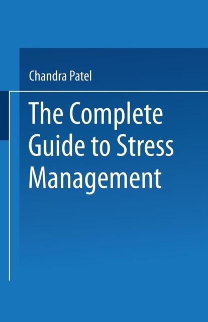 The Complete Guide to Stress Management, Paperback / softback Book