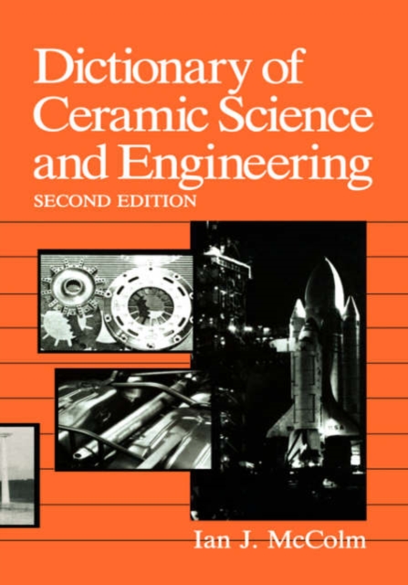 Dictionary of Ceramic Science and Engineering, Hardback Book