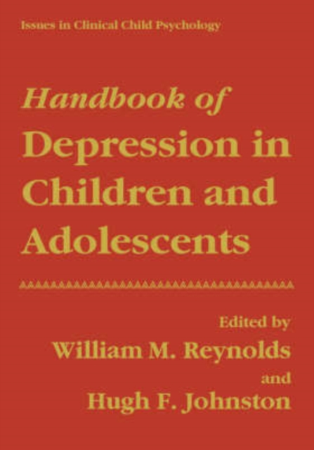 Handbook of Depression in Children and Adolescents, Hardback Book