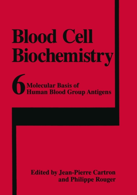 Molecular Basis of Human Blood Group Antigens, Paperback / softback Book