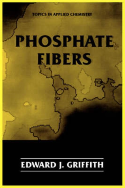 Phosphate Fibers, Hardback Book