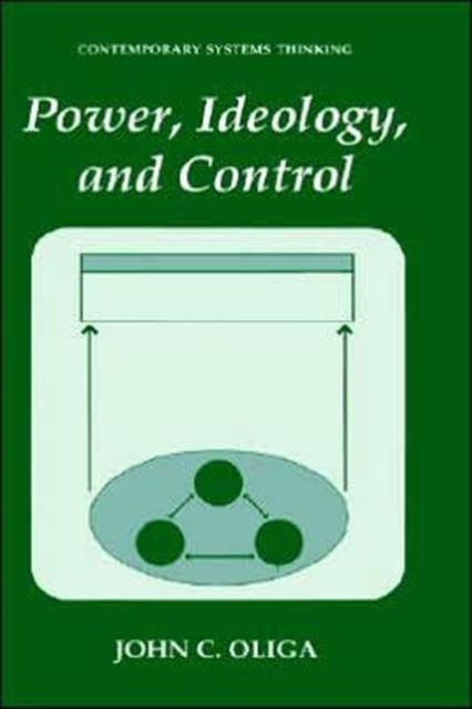 Power, Ideology, and Control, Hardback Book