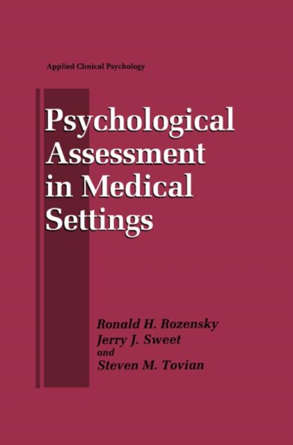 Psychological Assessment in Medical Settings, Hardback Book