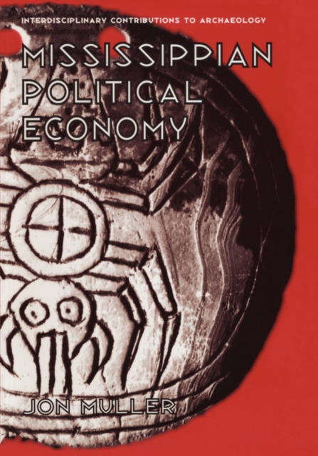 Mississippian Political Economy, Paperback / softback Book