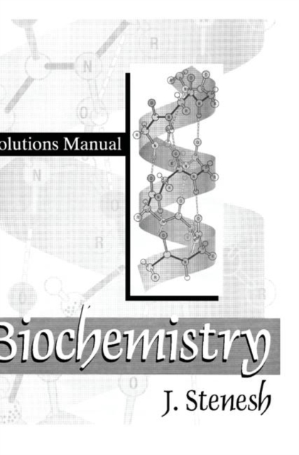 Biochemistry Biochemistry: Solutions Manual, Paperback / softback Book