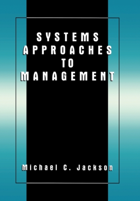 Systems Approaches to Management, Hardback Book