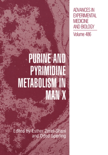 Purine and Pyrimidine Metabolism in Man X, Hardback Book