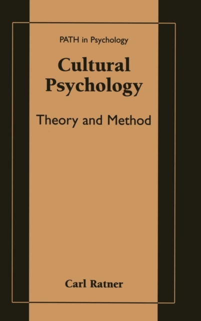 Cultural Psychology : Theory and Method, Hardback Book