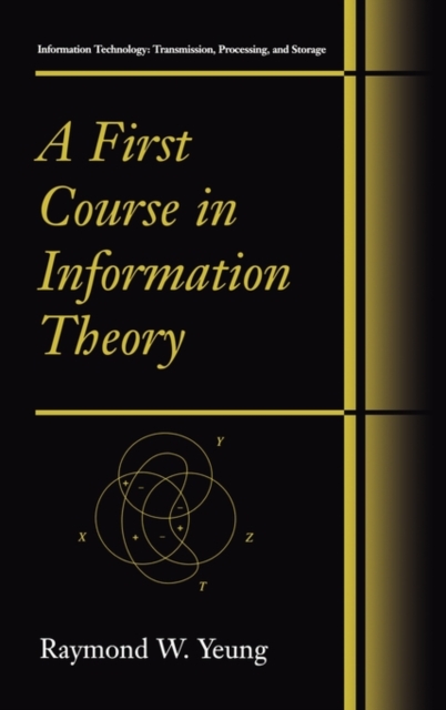 A First Course in Information Theory, Hardback Book
