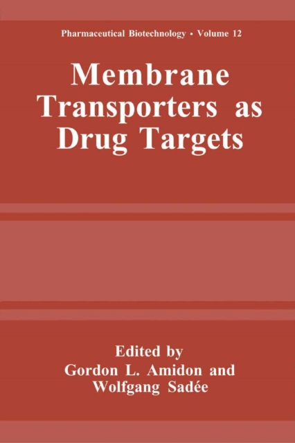 Membrane Transporters as Drug Targets, PDF eBook