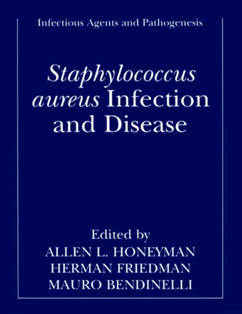 Staphylococcus aureus Infection and Disease, PDF eBook