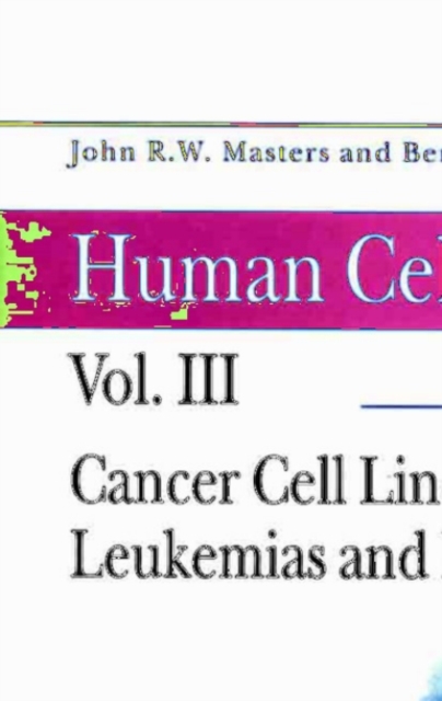 Cancer Cell Lines : Part 3: Leukemias and Lymphomas, PDF eBook