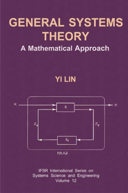 General Systems Theory : A Mathematical Approach, PDF eBook