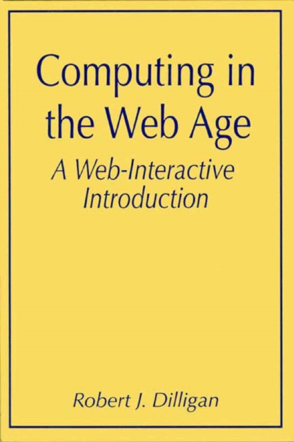 Computing in the Web Age: A Web-Interactive Introduction, PDF eBook