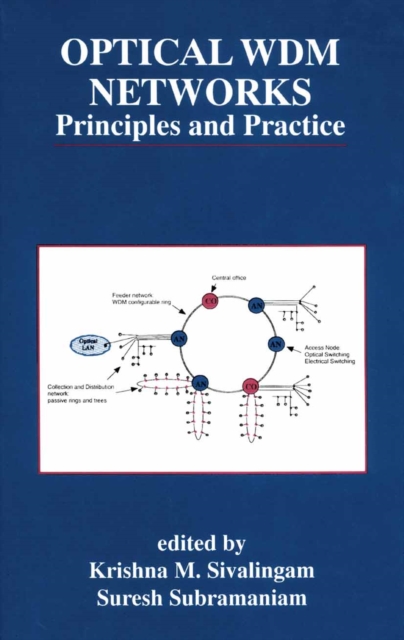 Optical WDM Networks : Principles and Practice, PDF eBook