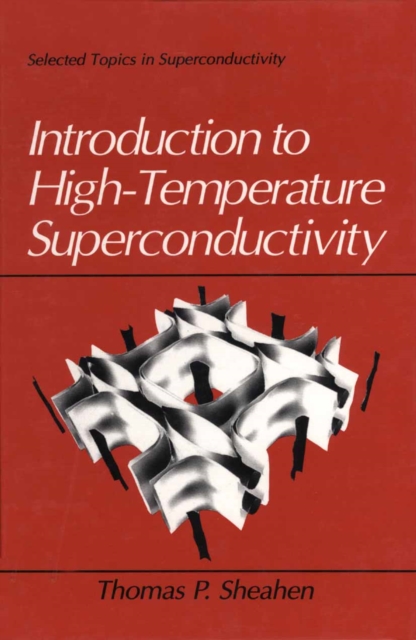 Introduction to High-Temperature Superconductivity, PDF eBook