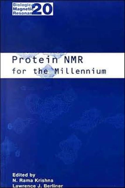 Protein NMR for the Millennium, Hardback Book