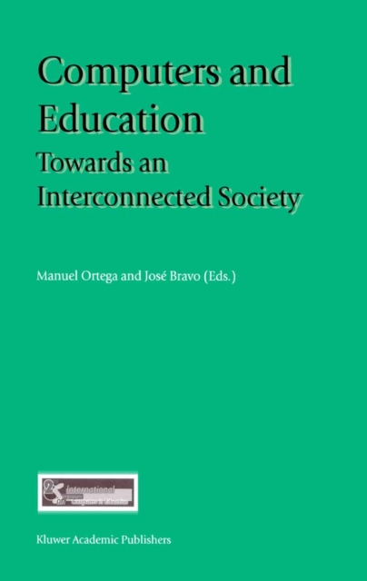 Computers and Education : Towards an Interconnected Society, PDF eBook