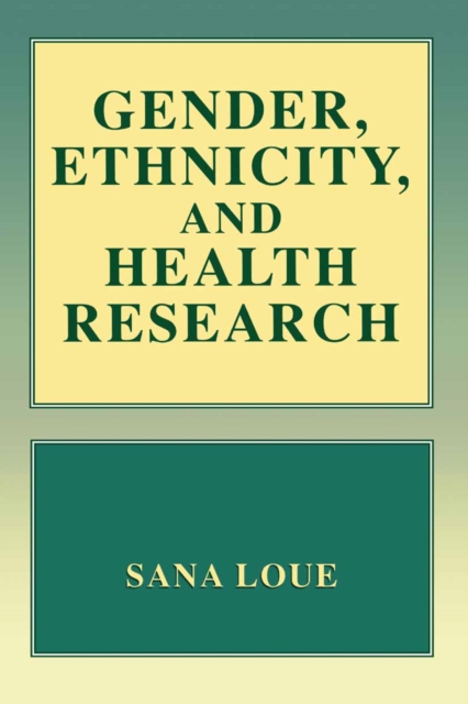 Gender, Ethnicity, and Health Research, PDF eBook