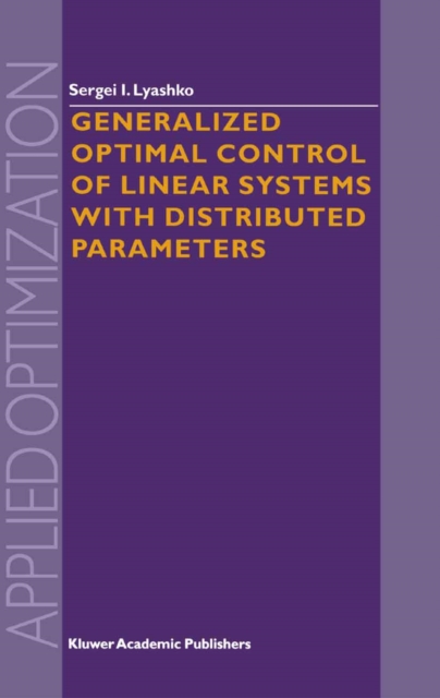 Generalized Optimal Control of Linear Systems with Distributed Parameters, PDF eBook