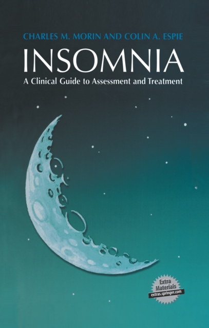 Insomnia : A Clinical Guide to Assessment and Treatment, Hardback Book