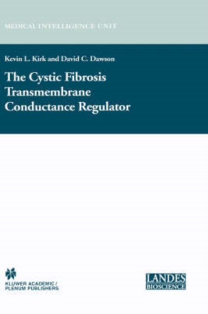 The Cystic Fibrosis Transmembrane Conductance Regulator, Hardback Book