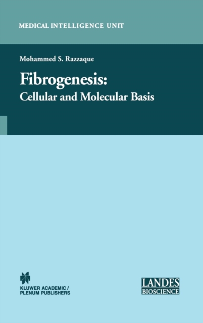 Fibrogenesis : Cellular and Molecular Basis, Hardback Book