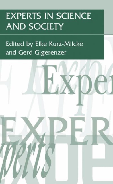 Experts in Science and Society, Hardback Book