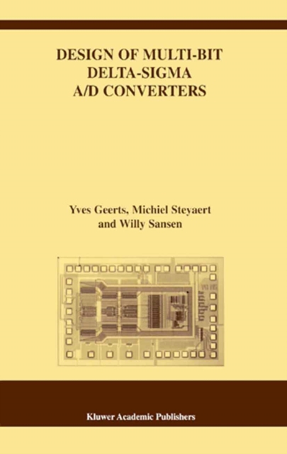 Design of Multi-Bit Delta-Sigma A/D Converters, PDF eBook