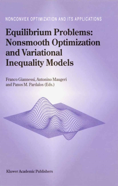 Equilibrium Problems: Nonsmooth Optimization and Variational Inequality Models, PDF eBook