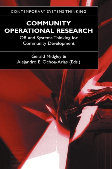 Community Operational Research : Or and Systems Thinking for Community Development, Hardback Book