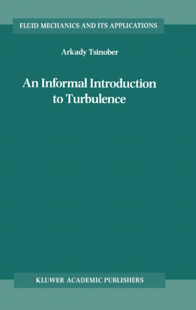 An Informal Introduction to Turbulence, PDF eBook