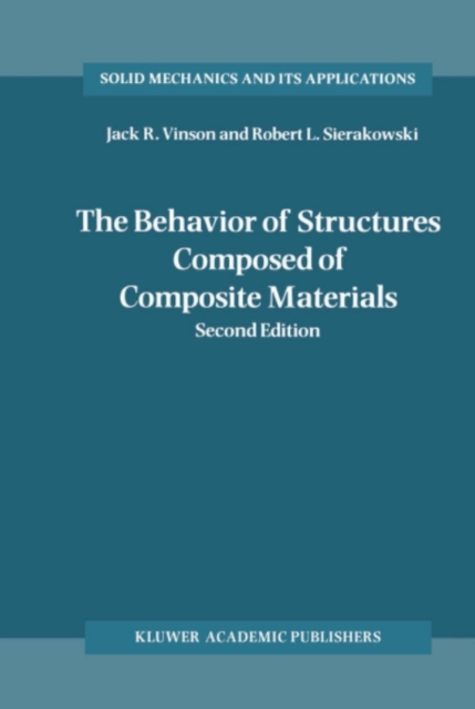 The Behavior of Structures Composed of Composite Materials, PDF eBook