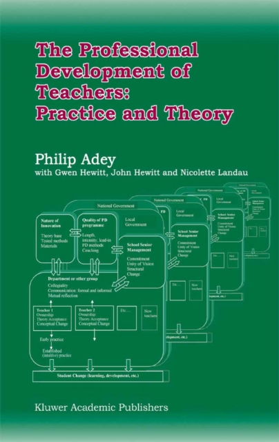 The Professional Development of Teachers: Practice and Theory, PDF eBook