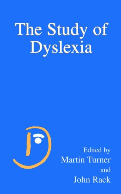 The Study of Dyslexia, Paperback / softback Book