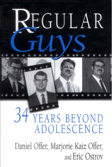 Regular Guys : 34 Years Beyond Adolescence, PDF eBook