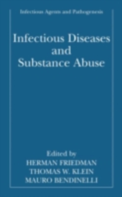 Infectious Diseases and Substance Abuse, PDF eBook