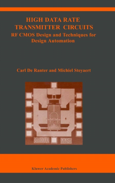 High Data Rate Transmitter Circuits : RF CMOS Design and Techniques for Design Automation, PDF eBook