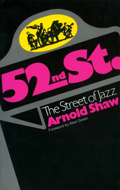 52nd Street : The Street Of Jazz, Paperback / softback Book