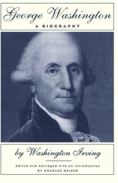 George Washington : A Biography, Paperback / softback Book