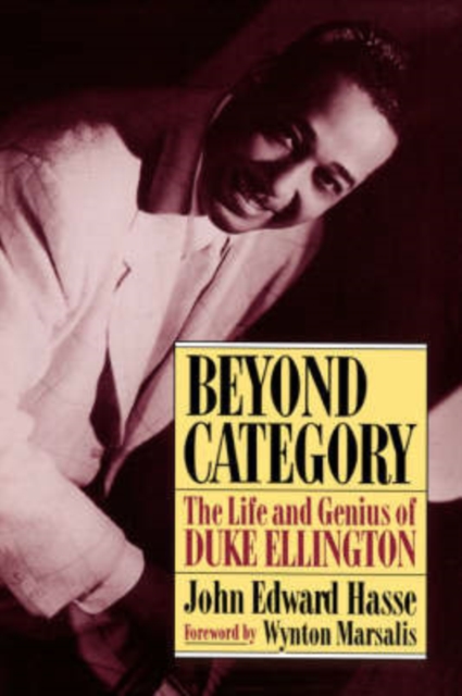 Beyond Category : The Life And Genius Of Duke Ellington, Paperback / softback Book
