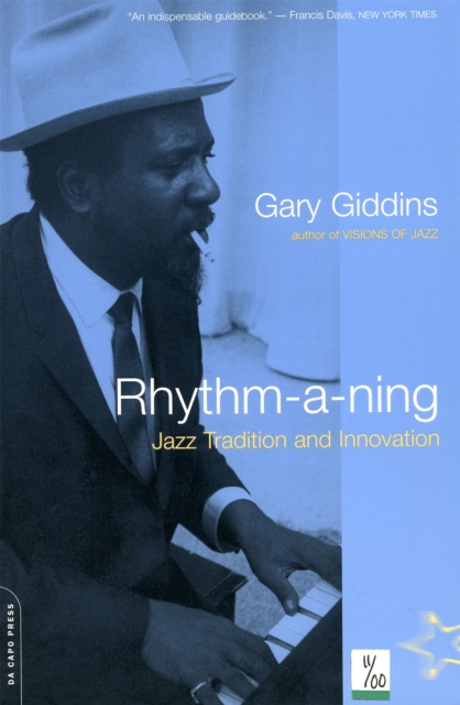 Rhythm-a-ning : Jazz Tradition And Innovation, Paperback / softback Book