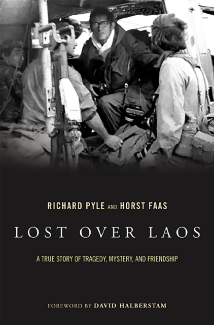 Lost Over Laos : A True Story Of Tragedy, Mystery, And Friendship, Paperback / softback Book