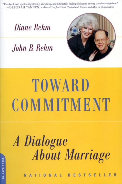 Toward Commitment : A Dialogue About Marriage, Paperback / softback Book