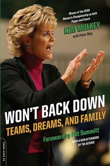 Won't Back Down : Teams, Dreams, and Family, Paperback / softback Book