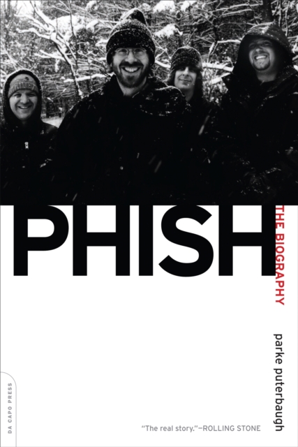 Phish : The Biography, Paperback / softback Book