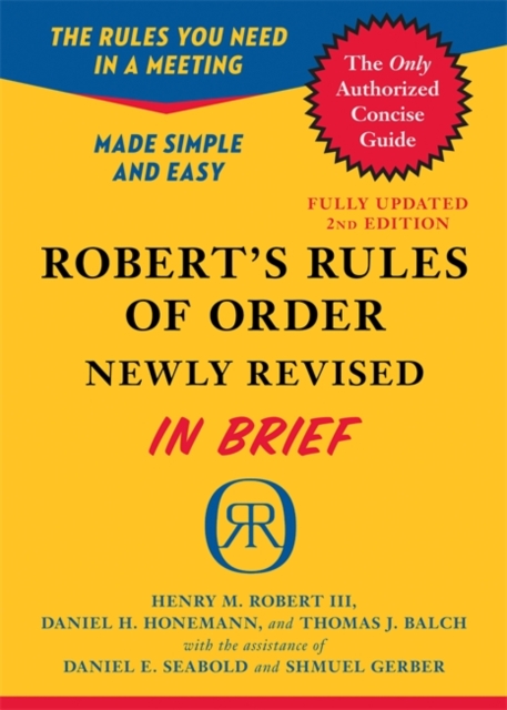 Robert's Rules of Order Newly Revised In Brief, 2nd edition, Paperback / softback Book