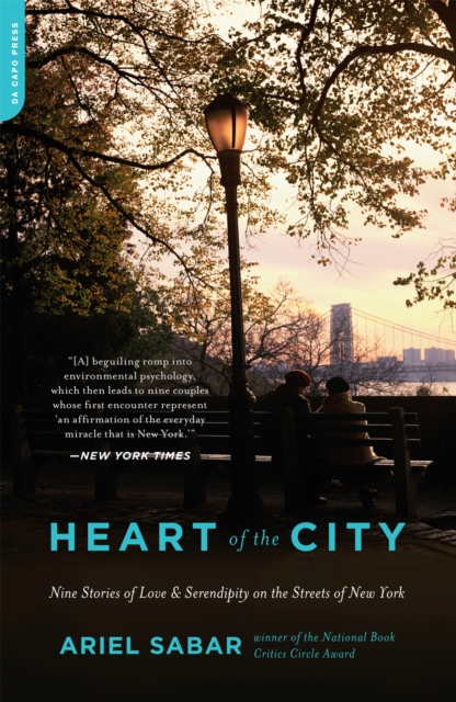 Heart of the City : Nine Stories of Love and Serendipity on the Streets of New York, Paperback / softback Book