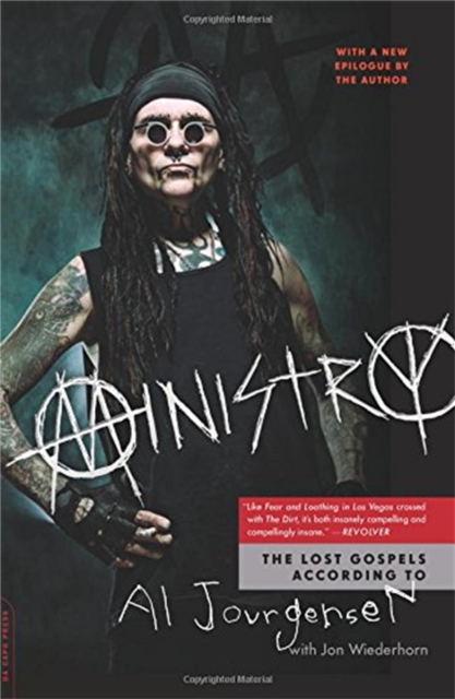 Ministry : The Lost Gospels According to Al Jourgensen, Paperback / softback Book