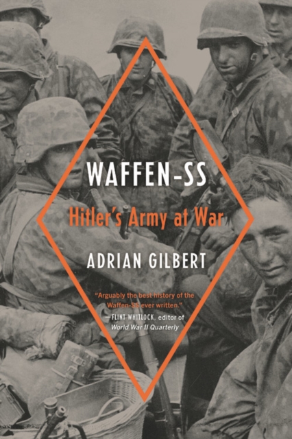 Waffen-SS : Hitler's Army at War, Paperback / softback Book